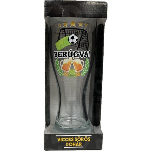 Söröspohár 650ml "Berúgva!" Focis